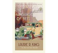 The Language of Bees: A puzzling mystery for Mary Russell and Sherlock Holmes