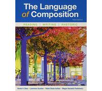 The Language of Composition: Reading, Writing, Rhetoric