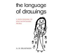The Language of Drawings: A New Finding in Psychodynamic Work