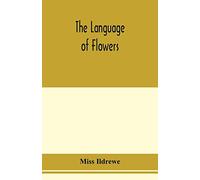 The language of flowers