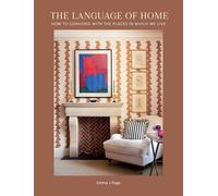 The Language of Home: How to converse with the places in which we live