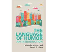 The Language of Humor: An Introduction
