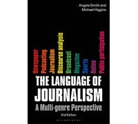 The Language of Journalism: A Multi-Genre Perspective