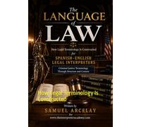 The Language of Law: How Legal Terminology Is Constructed