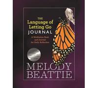 The Language Of Letting Go Journal