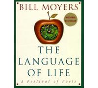 The Language of Life: A Festival of Poets
