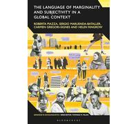 The Language of Marginality and Subjectivity in a Global Context (Advances in Sociolinguistics)
