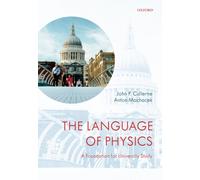 The Language of Physics : A Foundation for University Study