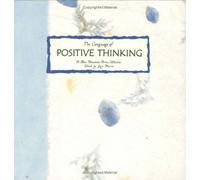 The Language of Positive Thinking: A Blue Mountain Arts Collection