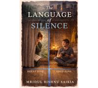 The Language of Silence: A Slow Burn Romance for Quiet Souls