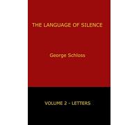 The Language of Silence - Volume 2