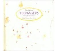 The Language of Teenagers: Words to Remember