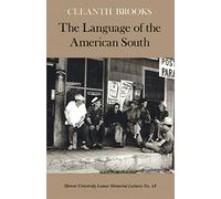 The Language of the American South (Mercer University Lamar Memorial Lectures): 28
