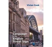 The Language of the English Street Sign