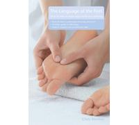 The Language of the Feet 2nd Edition