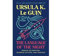 The Language of the Night by Ursula K. Le Guin PAPERBACK 9781668034903