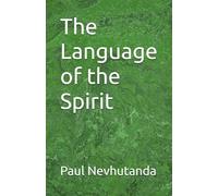 The Language of the Spirit