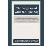 The Language of What We Don't Say
