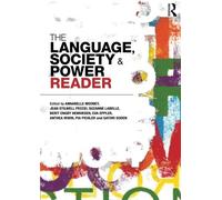 The Language , Society and Power Reader by Annabelle Mooney (Editor), Jean Stilwell Peccei (Editor), Suzanne LaBelle (Editor), (25-Feb-2011) Paperback