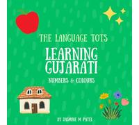 The Language Tots: Learning Gujarati Numbers & Colours