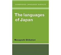 The Languages of Japan (Cambridge Language Surveys)