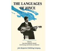 The Languages of Joyce: Selected Papers from the 11th International James Joyce Symposium, Venice, 12-18 June 1988