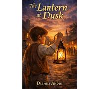 The Lantern at Dusk (The Carolina Chronicles)