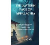 The Lantern Face of Appalachia