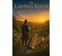 The Lantern Keeper: The Long Light: 2
