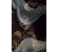 The Lantern Keepers: 1 (Curses of Church Hill)