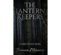 The Lantern Keepers