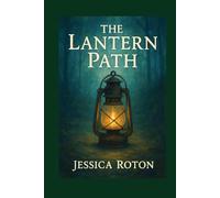 The Lantern Path