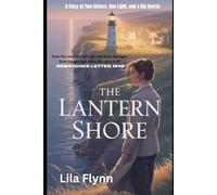 The Lantern Shore: A Story of Two Sisters, One Light, and a Big Secret