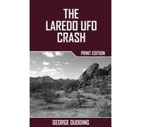The Laredo UFO Crash
