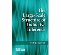 The Large-Scale Structure of Inductive Inference (BSPS Open)