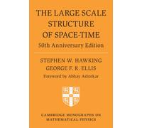 The Large Scale Structure of Space-Time : 50th Anniversary Edition