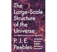 The Large-Scale Structure of the Universe