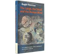 The Large, the Small and the Human Mind