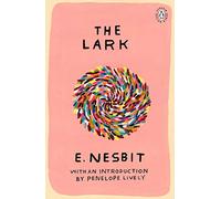 The Lark: Introduction by Booker Prize-Winning Author Penelope Lively (Penguin Women Writers)