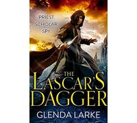The Lascar's Dagger: Book 1 of The Forsaken Lands