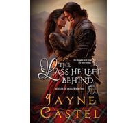The Lass He Left Behind (Rogues of Mull)