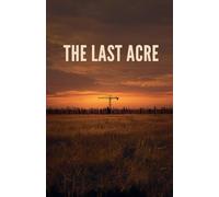 The last acre