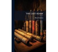 'the Last Adam'