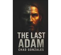 The Last Adam