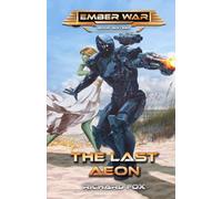 The Last Aeon: Volume 5 (Terran Armor Corps)