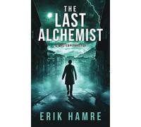 The Last Alchemist
