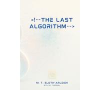 The Last Algorithm