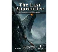 The Last Apprentice | A 5e Mystery One-Shot for 2-3 Players: No Prep Required Beginner DM Campaign Drop In (The Ready Adventure Series)