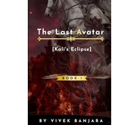 The Last Avatar: Kali Vs Kalki