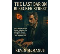 The Last Bar on Bleecker Street